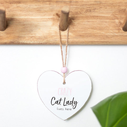 Crazy Cat Lady Hanging Heart Sentiment Sign