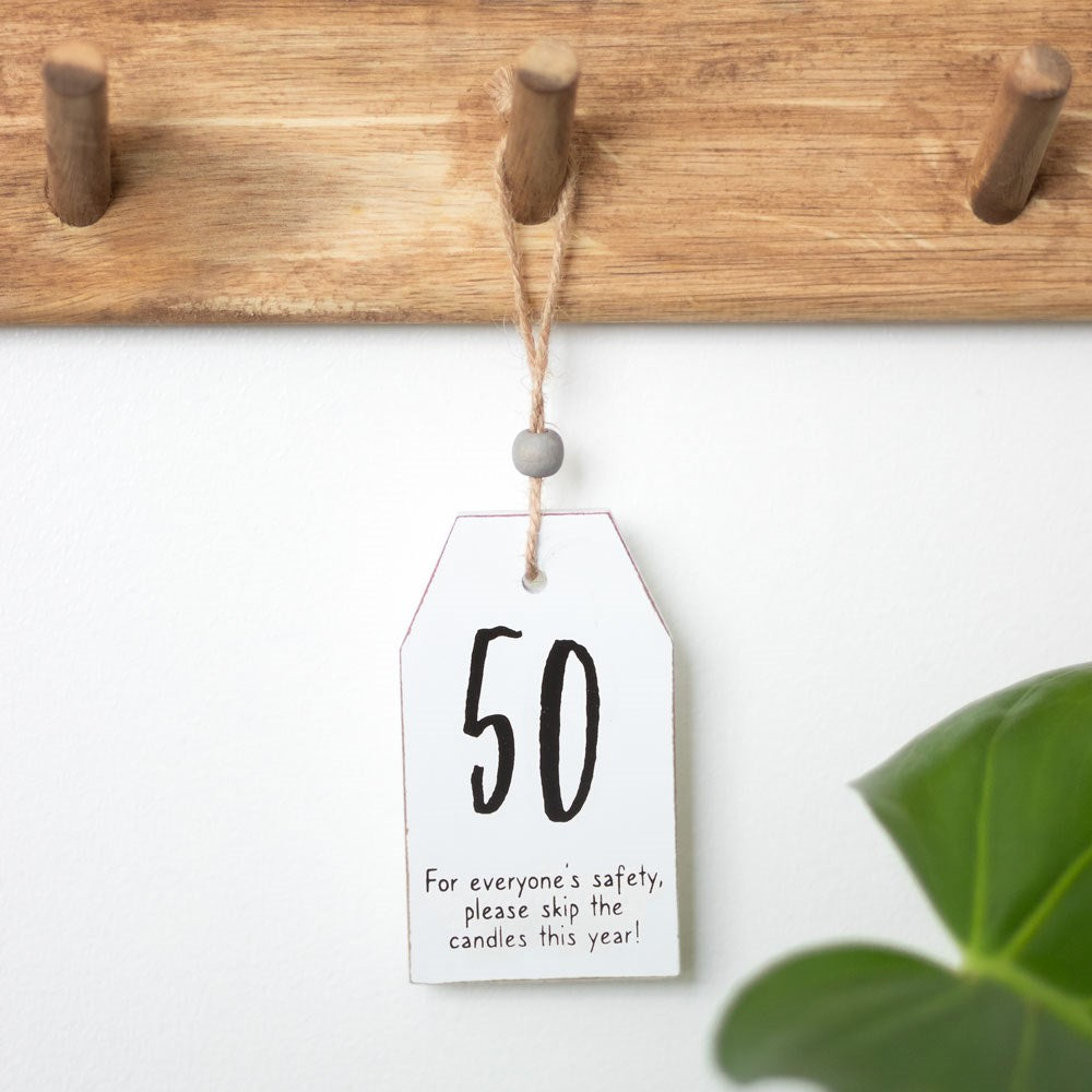 50 Milestone Birthday Hanging Sentiment Sign