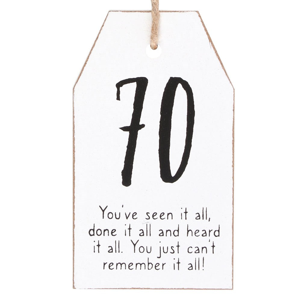 70 Milestone Birthday Hanging Sentiment Sign