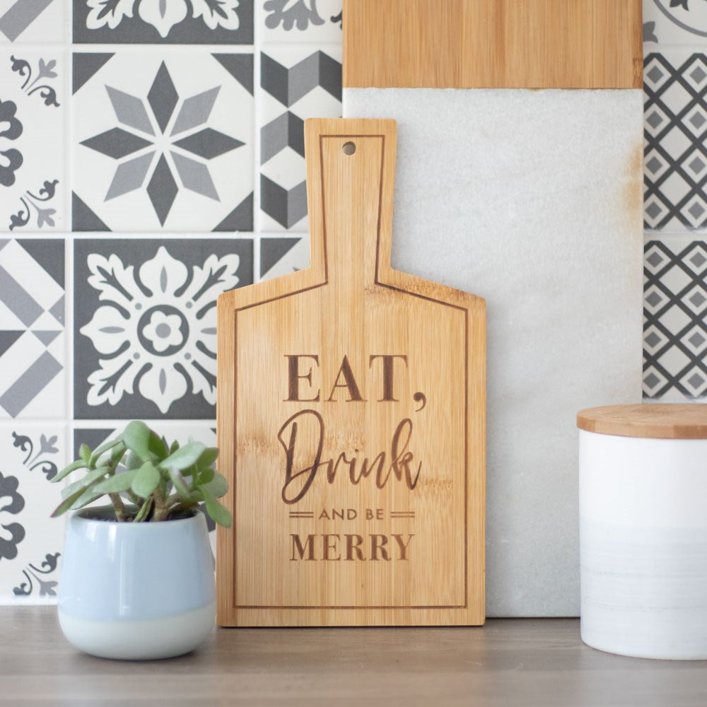 Eat, Drink and Be Merry Bamboo Serving Board