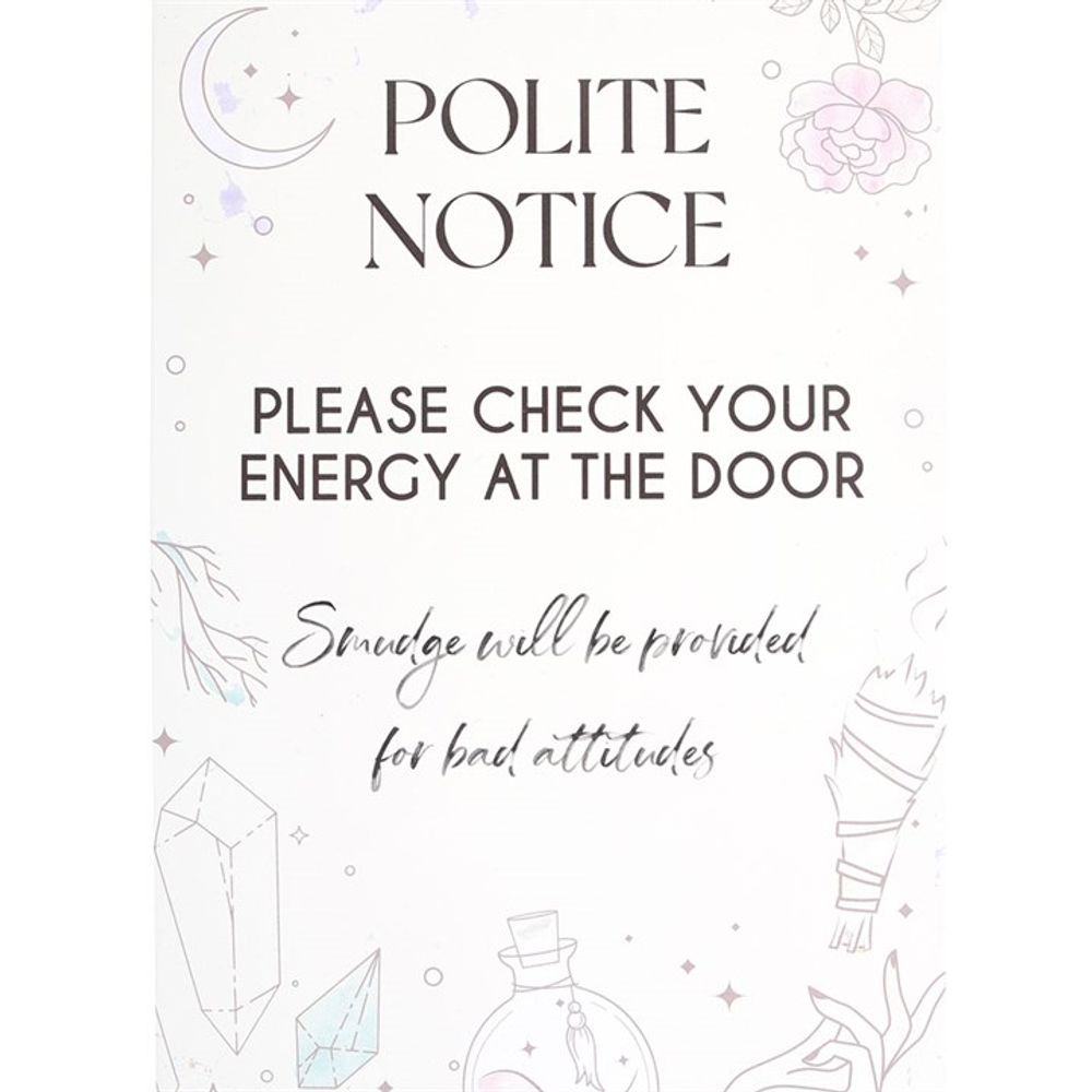 Check Your Energy at the Door Metal Hanging Sign